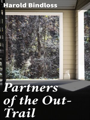 cover image of Partners of the Out-Trail